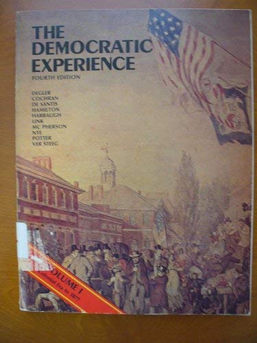 9780673151919: Title: The Democratic experience