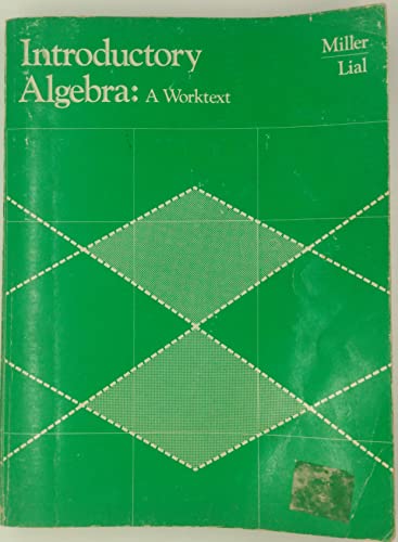 9780673152176: Introductory algebra: A worktext