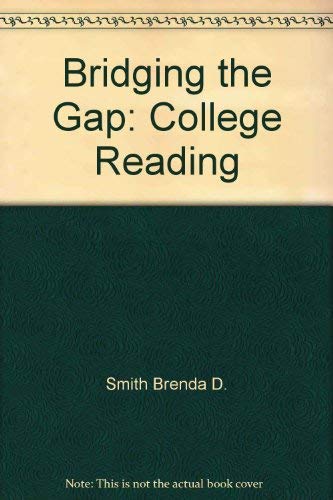9780673153647: Bridging the Gap: College Reading