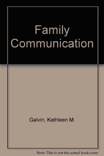 Stock image for Family Communication: Cohesion and Change for sale by The Book Spot