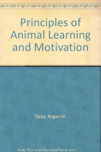 Imagen de archivo de Principles of Animal Learning and Motivation a la venta por ThriftBooks-Dallas
