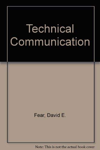 Technical communication (9780673154019) by David E. Fear