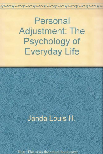 Personal adjustment: The psychology of everyday life (9780673154705) by Derlega, Valerian J