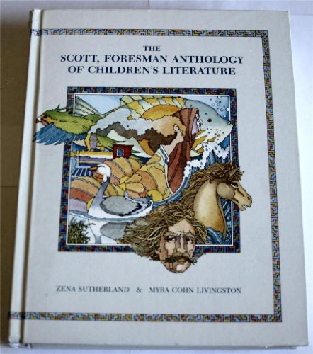 Beispielbild fr The Scott, Foresman Anthology of Children's Literature zum Verkauf von Better World Books
