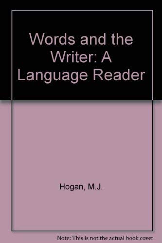 Beispielbild fr Words and the Writer: A Language Reader zum Verkauf von Hastings of Coral Springs