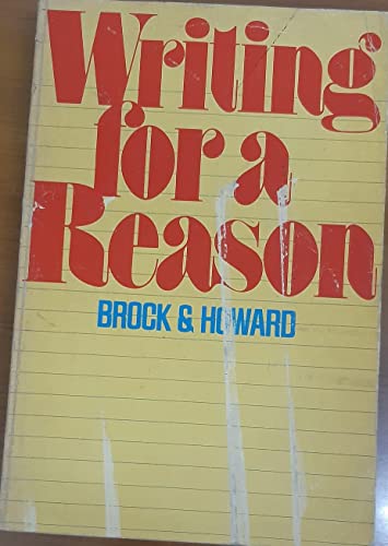 9780673156570: Writing for a reason