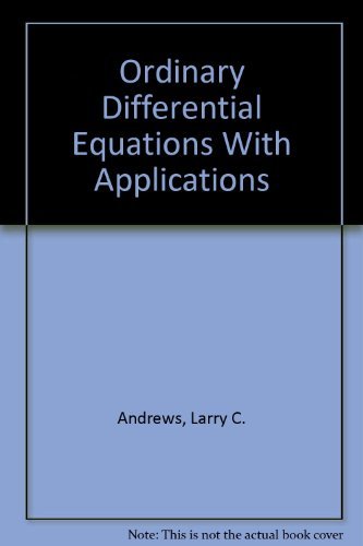 9780673158000: Ordinary Differential Equations With Applications