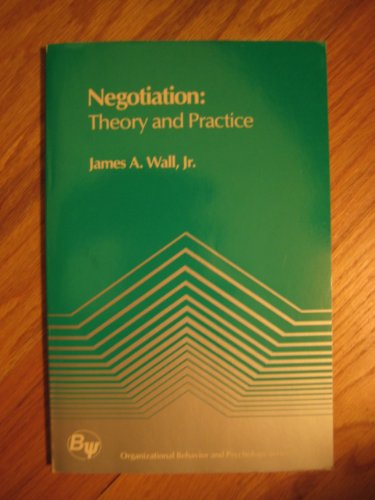 Stock image for Negotiation: Theory and Practice for sale by BookHolders