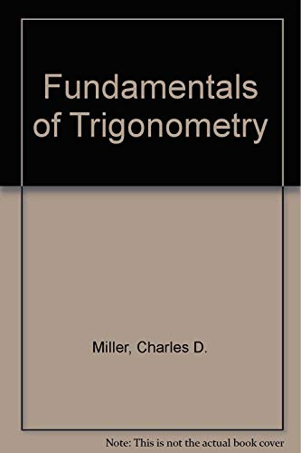 Beispielbild fr Fundamentals of Trigonometry zum Verkauf von Irish Booksellers