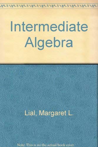 Beispielbild fr Intermediate Algebra zum Verkauf von Once Upon A Time Books