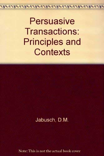 Persuasive Transactions