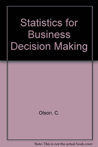 9780673160003: Statistics for Business Decision Making
