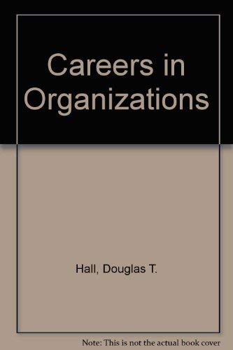 9780673160775: Careers in Organizations