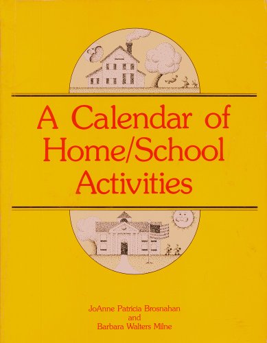Imagen de archivo de Calendar of Home School Activities a la venta por Ezekial Books, LLC