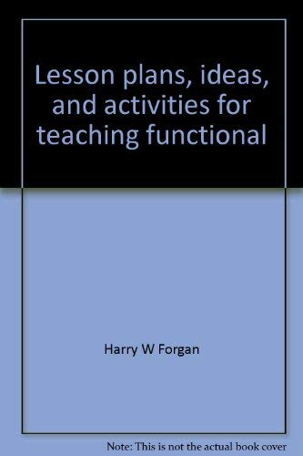 Stock image for Lesson plans, ideas, and activities for teaching functional reading skills (A Reading skillbuilder) for sale by Basement Seller 101