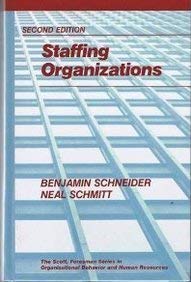Stock image for Staffing Organizations (Scott, Foresman Series in Organizational Behavior and Human) for sale by SecondSale