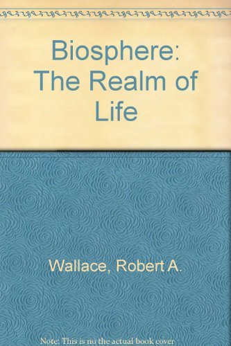 Imagen de archivo de Biosphere: The Realm of Life a la venta por Irish Booksellers