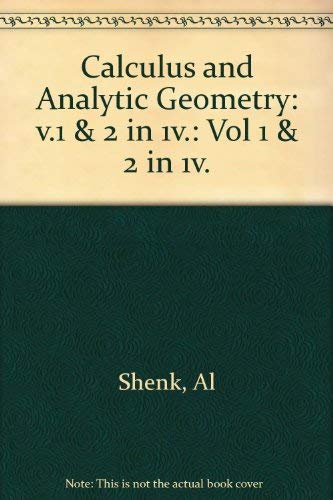 Calculus Analytic Geometry (9780673167217) by Shenk, Al; Shenk