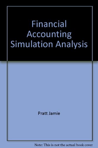 Financial Accounting Simulation Analysis (9780673167446) by Pratt, Jamie