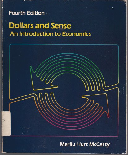 Imagen de archivo de Dollars and Sense: An Introduction to Economics a la venta por HPB-Red