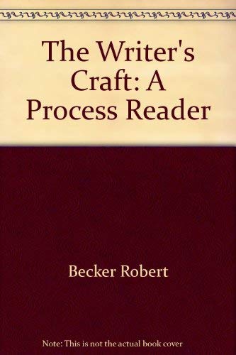 Imagen de archivo de The Writer's craft: A process reader a la venta por HPB-Red