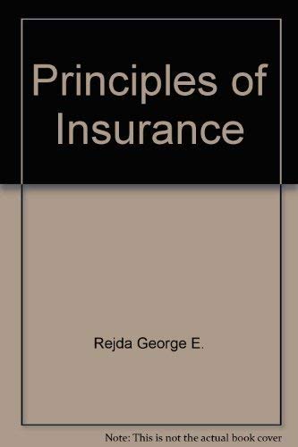 9780673182098: Principles of Insurance by Rejda George E.