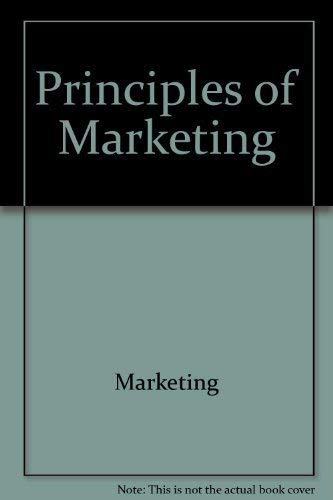 Stock image for Principles of Marketing (Scott, Foresman Series in Marketing) for sale by PAPER CAVALIER US