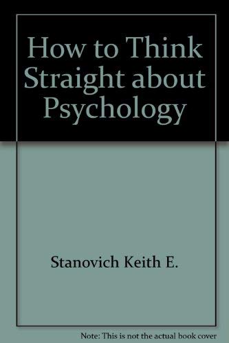 Stock image for How to Think Straight about Psychology for sale by ThriftBooks-Atlanta