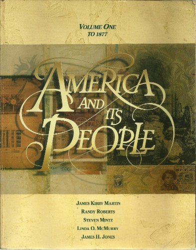 Beispielbild fr America and Its People zum Verkauf von Better World Books: West