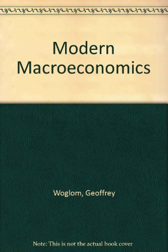 Modern Macroeconomics - Geoffrey Woglom