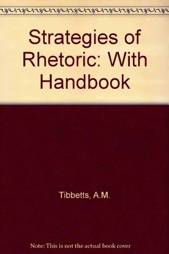 Stock image for Strategies of Rhetoric: With Handbook for sale by ThriftBooks-Atlanta