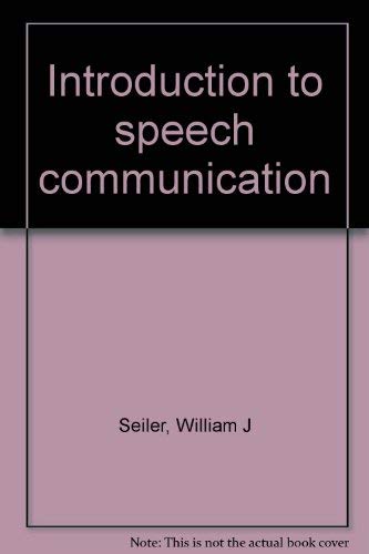 9780673185730: Introduction to Speech Communication