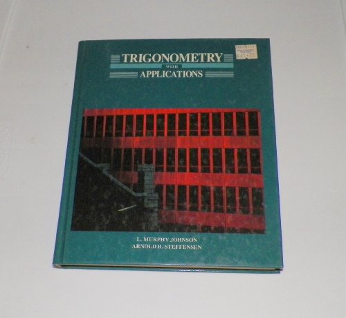 9780673187994: Trigonometry With Applications