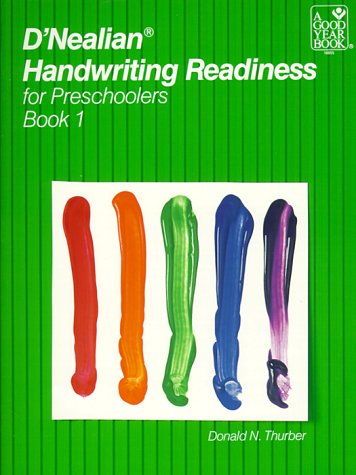 Stock image for D'Nealian Handwriting Readiness for Preschoolers Book 1 for sale by Books of the Smoky Mountains