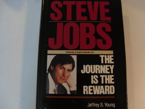 Beispielbild fr Steve Jobs: The Journey Is the Reward zum Verkauf von Once Upon A Time Books