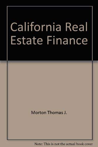 Stock image for California Real Estate Finance for sale by BooksRun
