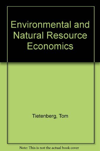 Beispielbild fr Environmental and Natural Resource Economics zum Verkauf von Wonder Book