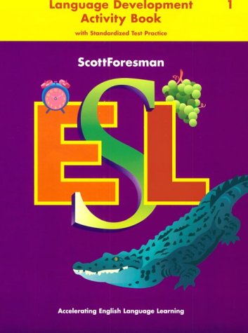 Stock image for SCOTT FORESMAN ESL LANGUAGE ACTIVITY BOOK GRADE 1 1997 for sale by BooksByLisa