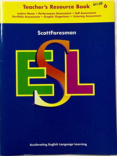 Scott Foresman Esl 6: Teacher's Resource Book (9780673197184) by Unknown