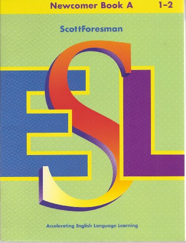 Beispielbild fr Newcomer Book A, 1-2 (ScottForesman ESL) zum Verkauf von ThriftBooks-Atlanta