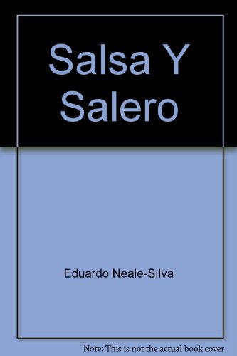 Stock image for Salsa Y Salero (Scott, Foresman Spanish program) for sale by ThriftBooks-Atlanta