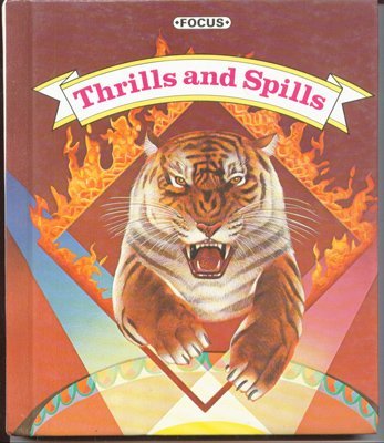 Stock image for Thrills and Spills (Focus : Reading for Success, Level 8) for sale by Top Notch Books