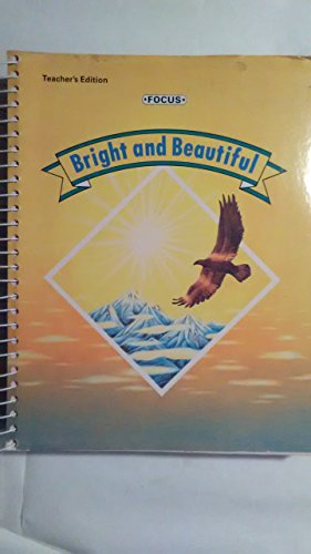 Stock image for FOCUS Reading for Success: Bright and Beautiful (Teacher's Edition) for sale by BookHolders
