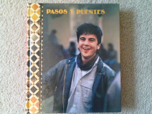 Stock image for PASOS Y PUENTES STUDENT EDITION 1992C for sale by St Vincent de Paul of Lane County