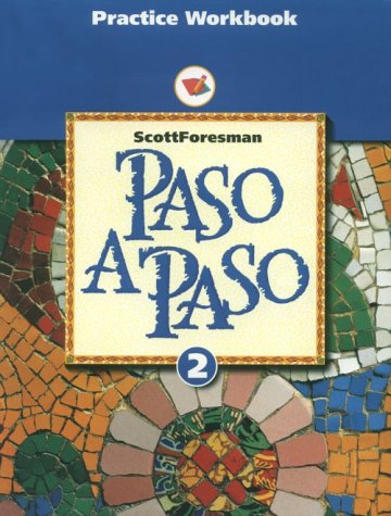 Paso a Paso 2 (9780673216823) by Addison Wesley Longman