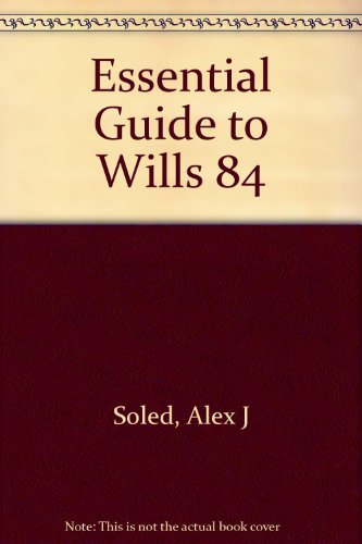 Beispielbild fr The Essential Guide to Wills, Estates, Trusts, and Death Taxes zum Verkauf von Wonder Book