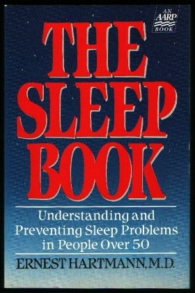 Imagen de archivo de The Sleep Book: Understanding and Preventing Sleep Problems in People over 50 a la venta por Wonder Book