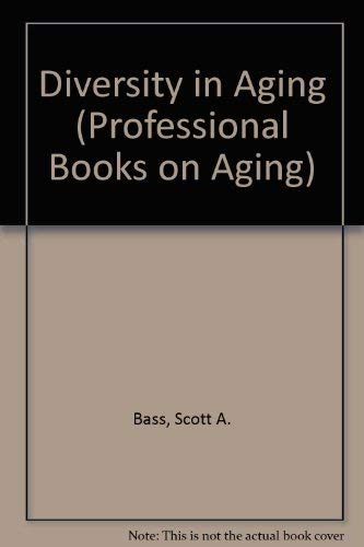 Stock image for Diversity in Aging (Professional Books on Aging) for sale by Solr Books