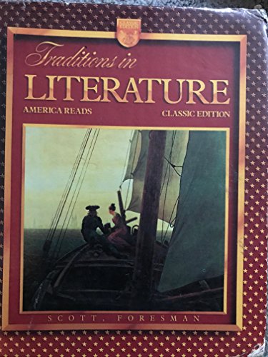 9780673270702: Traditions in Literature, America Reads Classic Edition