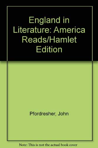 9780673270733: England in Literature: America Reads/Hamlet Edition